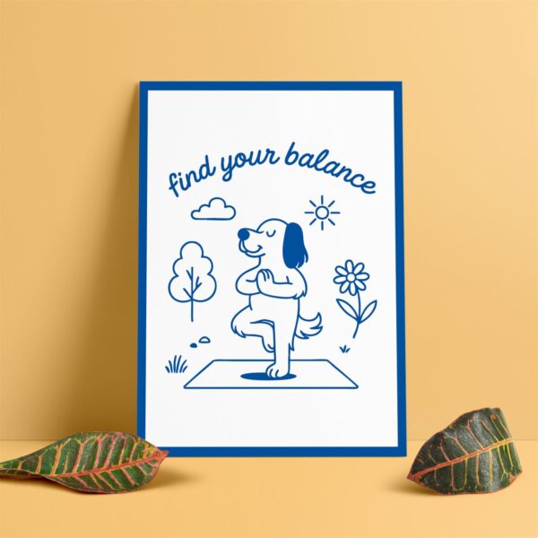 Yoga Hund Poster Find your balance  Illustration im Baum Pose minimalistisches Wandbild